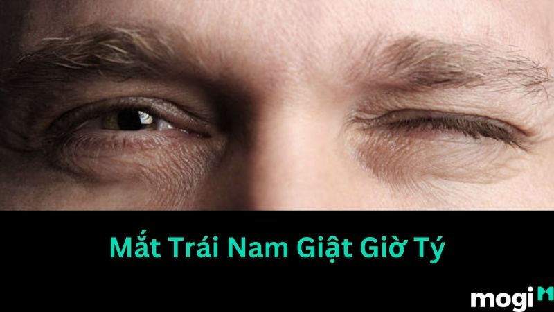 Giải mã điềm báo giật mắt trái ở nữ giới theo giờ  Luận giải chi tiết