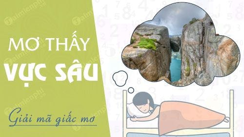 Mơ bị rơi xuống vực đánh con gì để trúng lớn?  Giải đáp trực tiếp câu hỏi trọng tâm về các con số may mắn liên quan đến giấc mơ bị rơi xuống vực, dựa trên kinh nghiệm dân gian và các phương pháp luận số học.