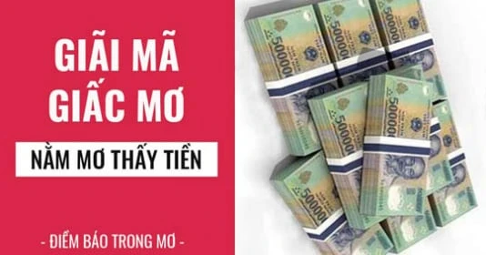 Mơ thấy lượm tiền là điềm báo gì về tài lộc?